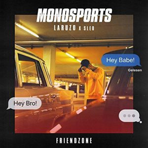 Monosports - "Friendzone"