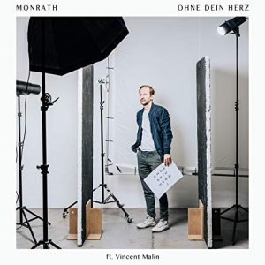 Monrath - "Ohne dein Herz"